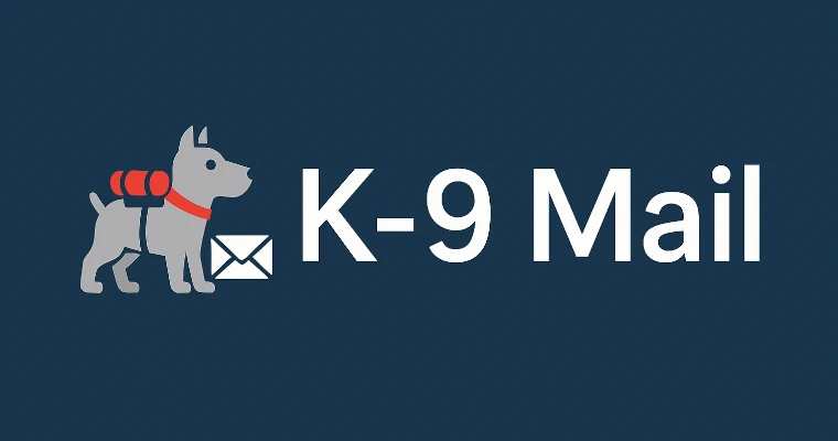 K-9 Mail: Sichere Open-Source-E-Mail-App für Android und e/OS/