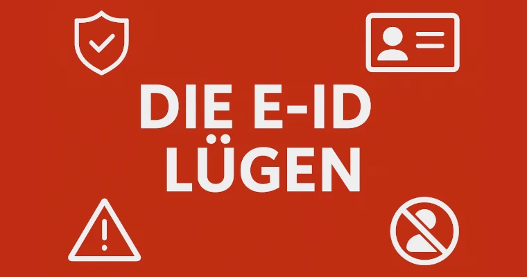 Die vier grössten Lügen der eID-Befürworter – Was Sie vor der Abstimmung wissen müssen